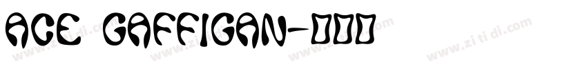 ace gaffigan字体转换